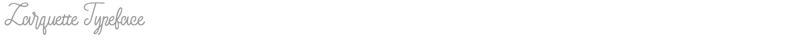 Larquette font preview